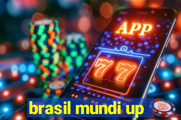 brasil mundi up